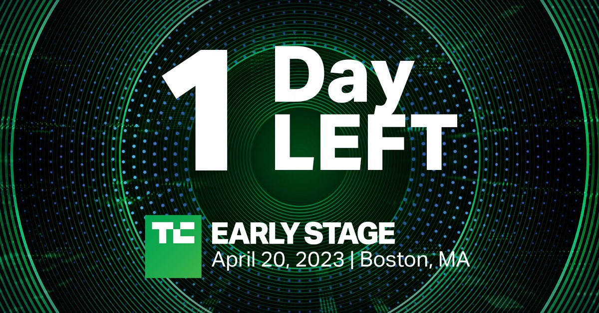 24 hours left to save $200 on TC Early Stage tickets